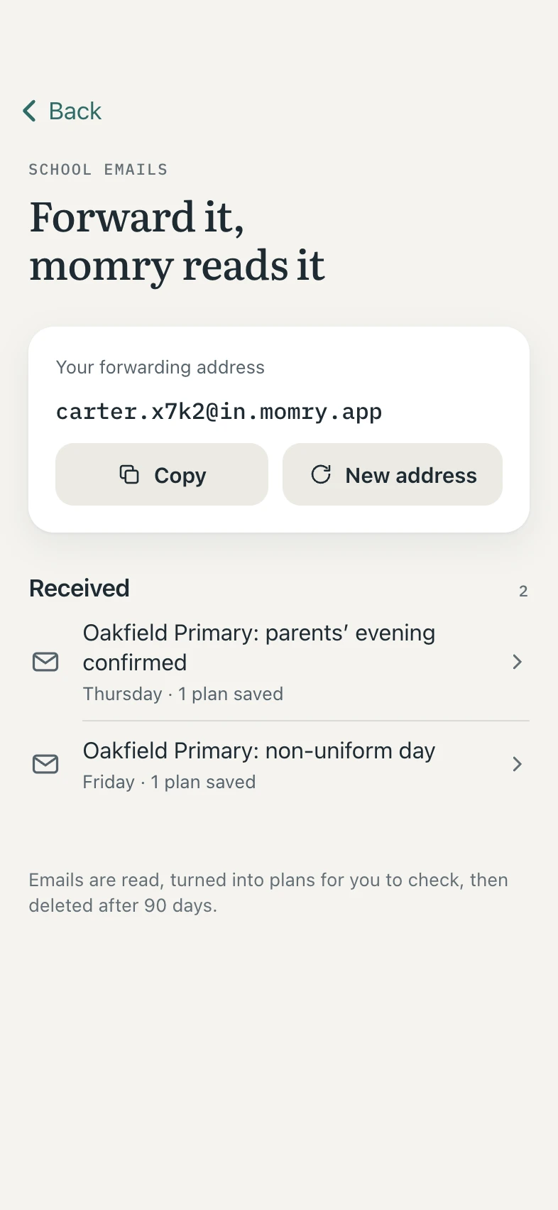School emails: forward them to your family’s momry address; two Oakfield Primary emails received, each saved as a plan.